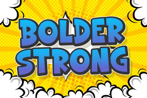 Boost Your Campaigns with Bolder Strong Font