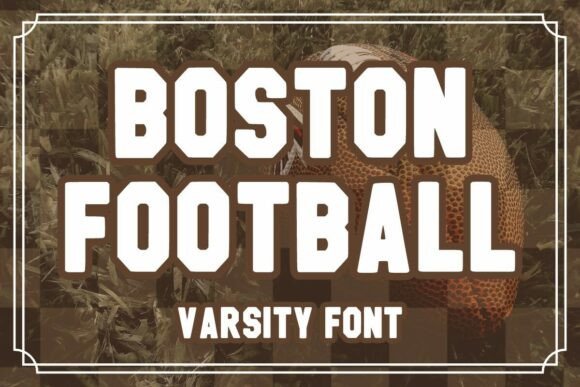 Bostonfootball Regular: A Bold Varsity Font for Web Design