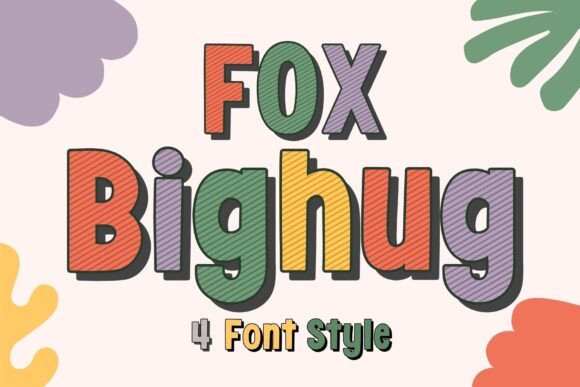 Enhance Your Campaigns with Fox Bighug Display Font