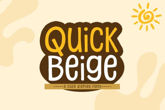Quick Beige: A Modern Display Font for Eye-Catching Campaigns