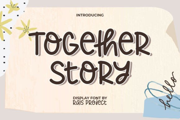 Togetherstory: The Adorable Handwritten Font for Engaging Designs