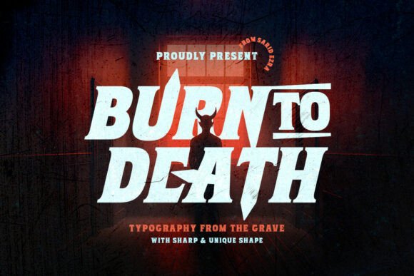 Unleash Creativity with Burntodeath Regular Font