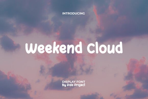 Weekend Cloud: A Playful Comic Sans Display Font